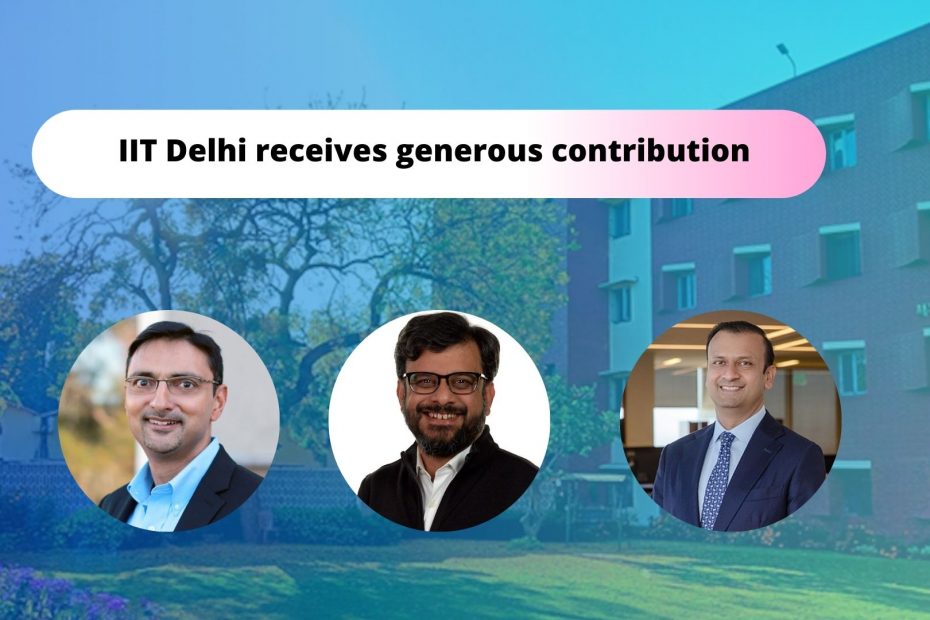 Generous Contributions from IIT Delhi Alums